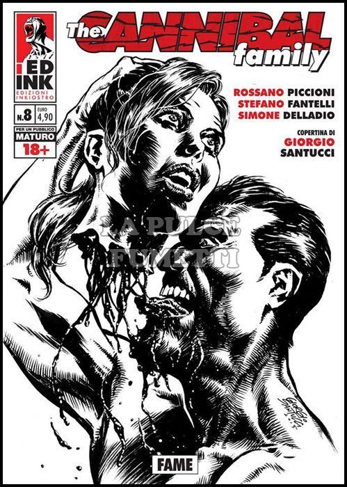 THE CANNIBAL FAMILY #     8: FAME
